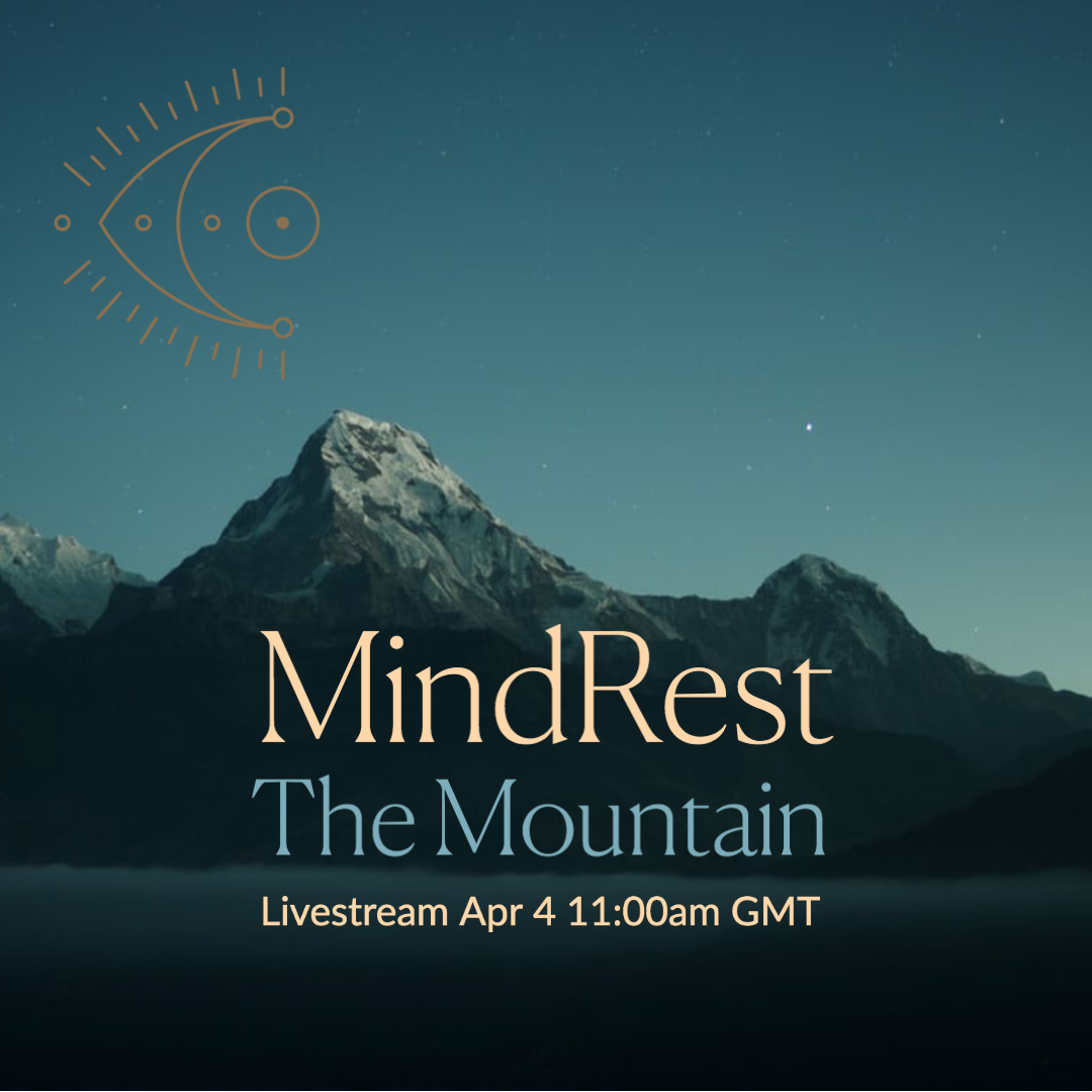 MindRest 006: The Mountain