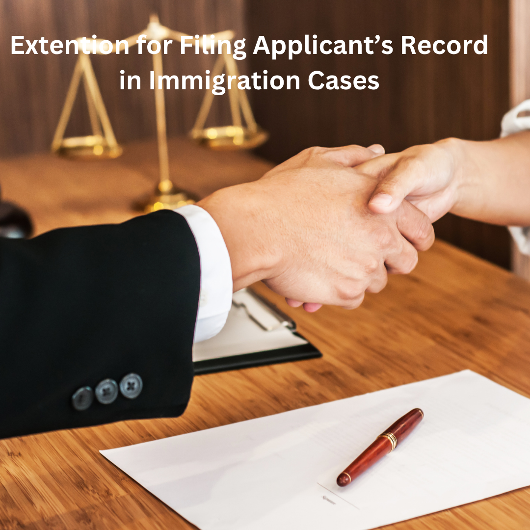 Extension for Filing Applicant's Record