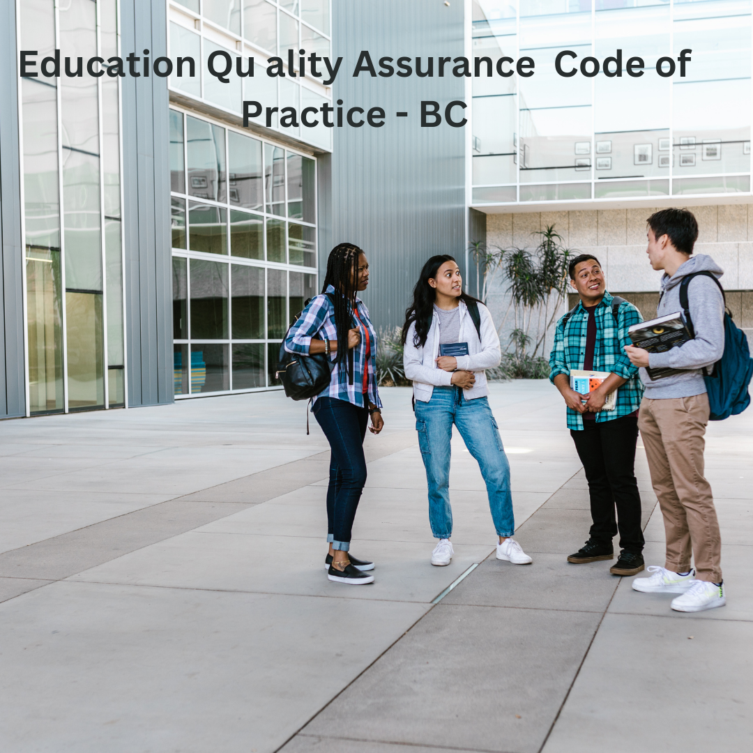 Updated Education Quality Assurance (EQA) Code of Practice  - British Columbia