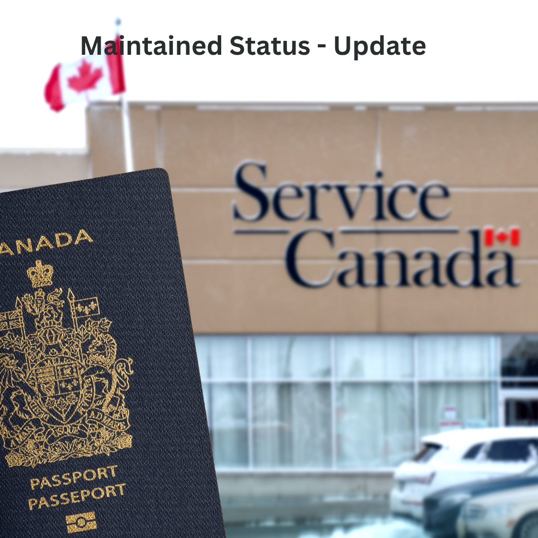 Maintained Status for Temporary Residents in Canada - Update