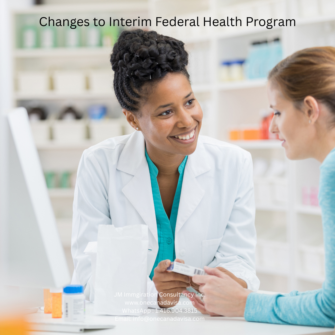 Changes to the Interim Federal Health Program