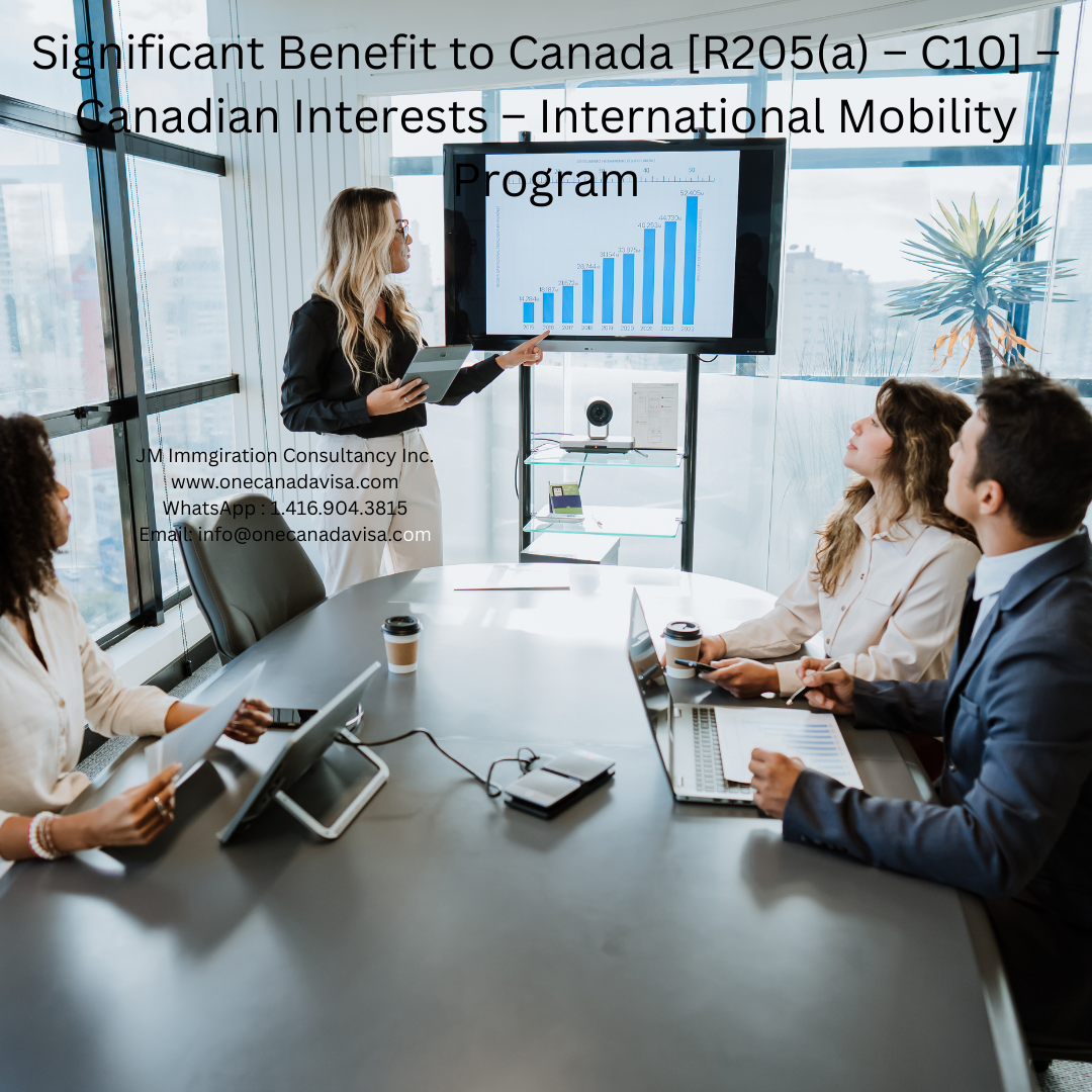 Significant Benefit to Canada - International Mobility Program