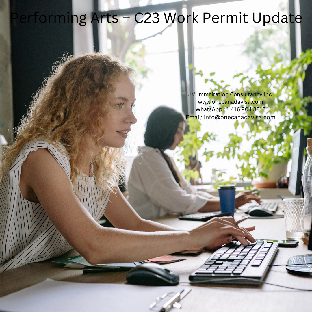 Performing Arts – C23 Work Permit Update