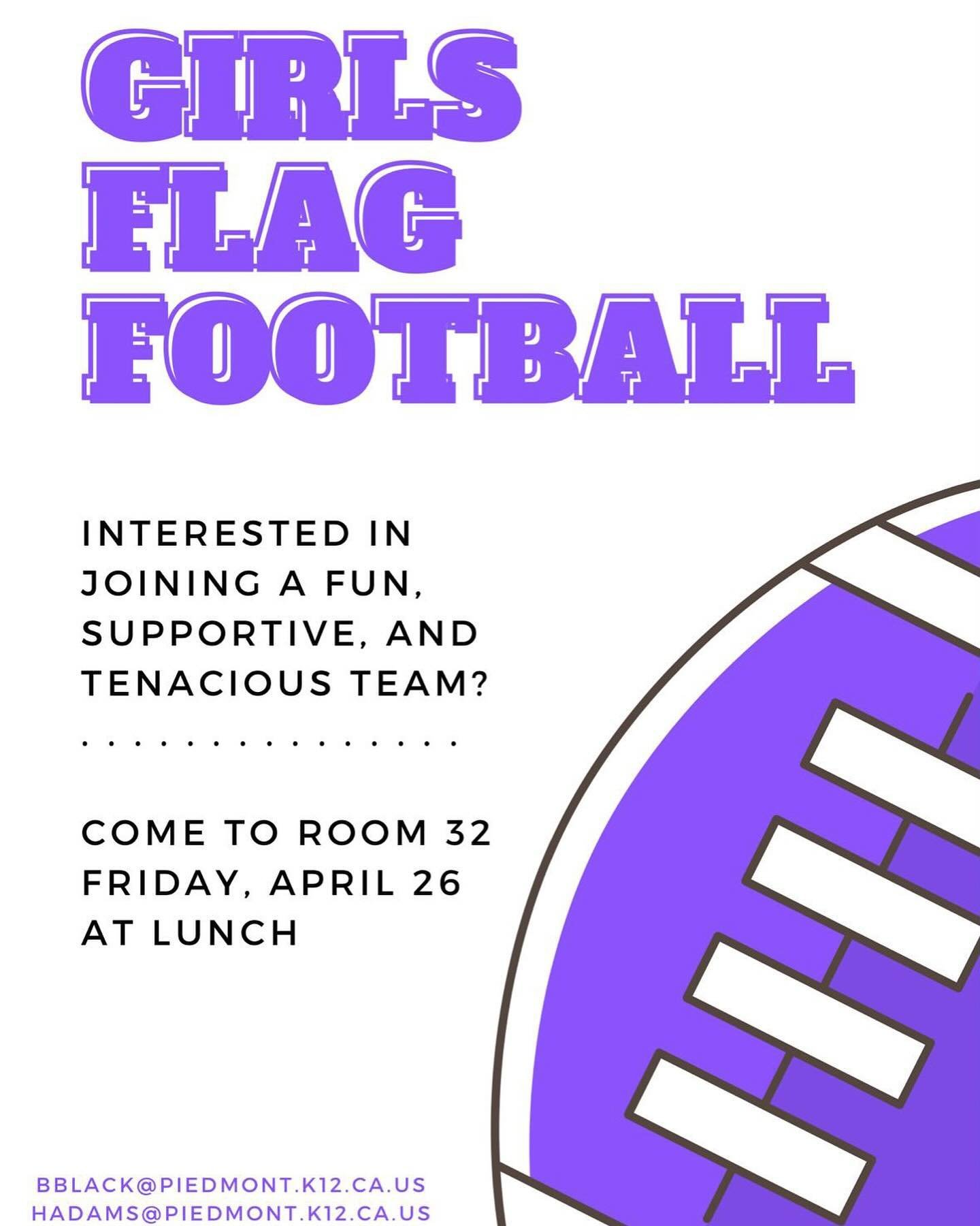 Interested Girls Flag Football?? Information meeting Friday 4/26 at lunch, join us to learn more!