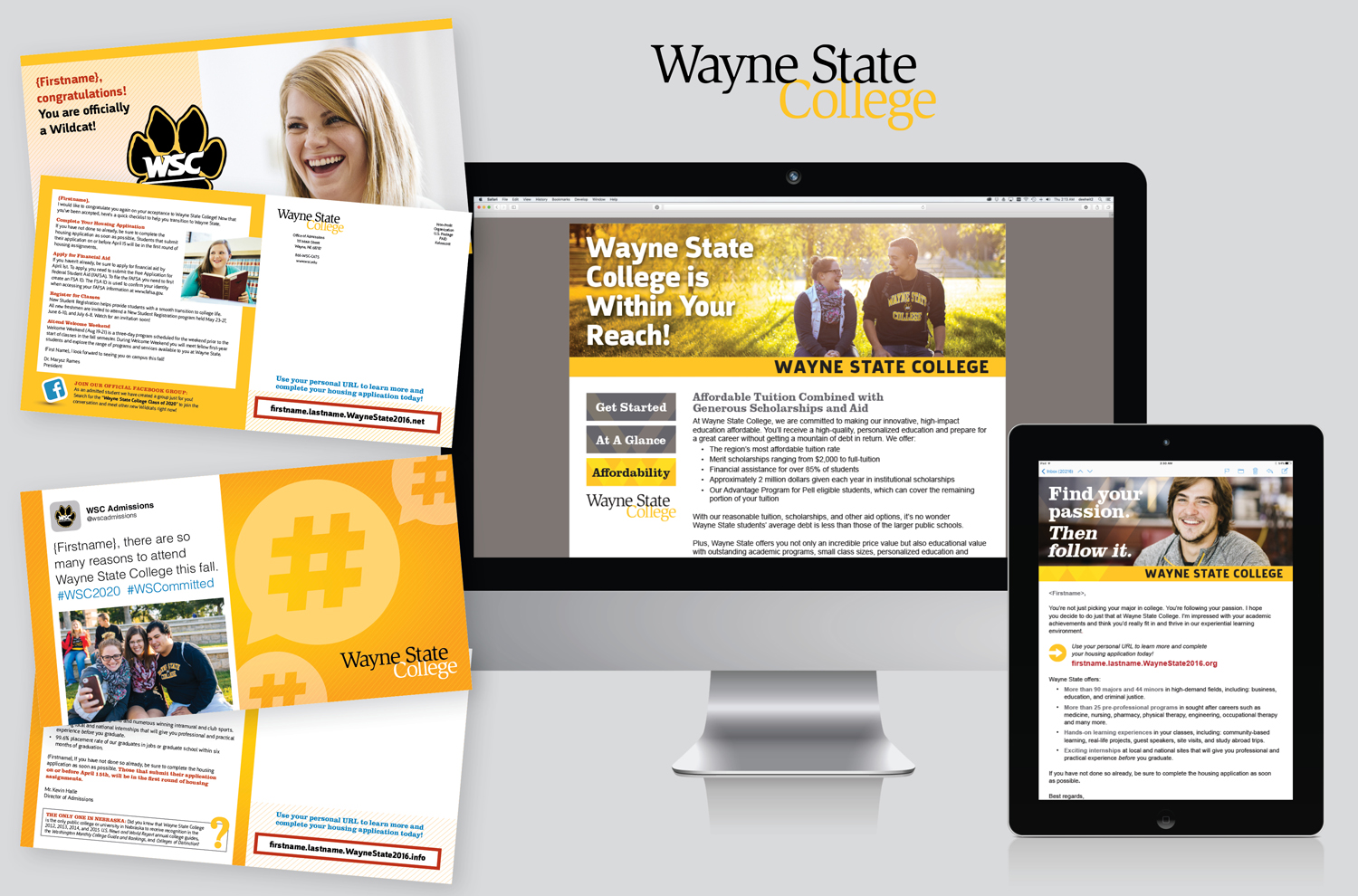 ADMITTED STUDENT ENGAGEMENT CAMPAIGN FOR WAYNE STATE COLLEGE