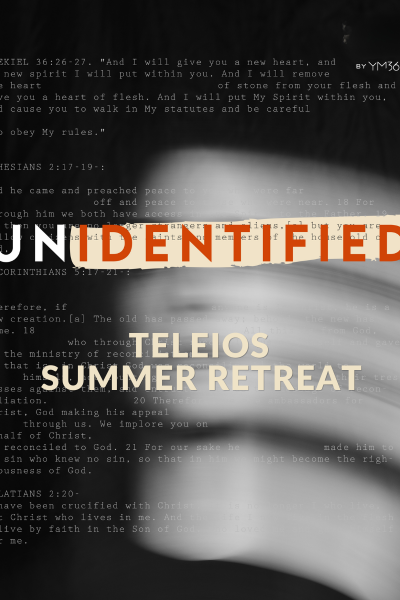 Teleios Youth Summer Retreat