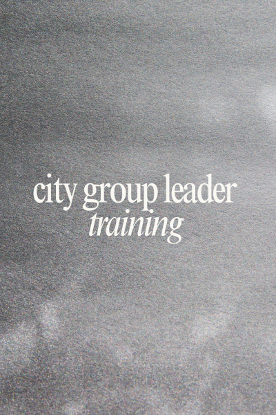 City Group Leader Training