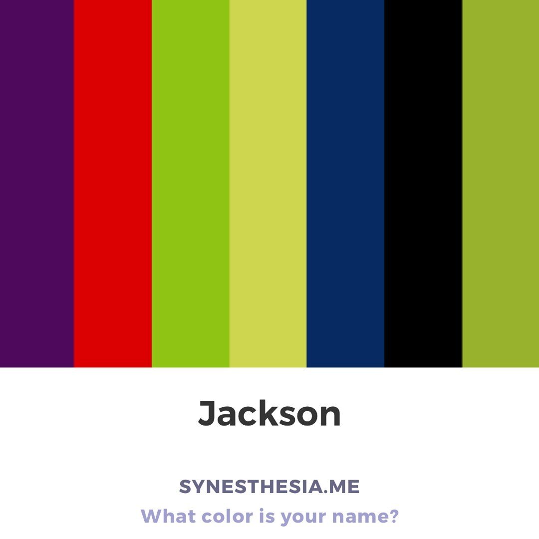 What color is your name, Jackson? #whatcolorisyourname #synesthesia #synesthesiame #nameoftheday #jackson