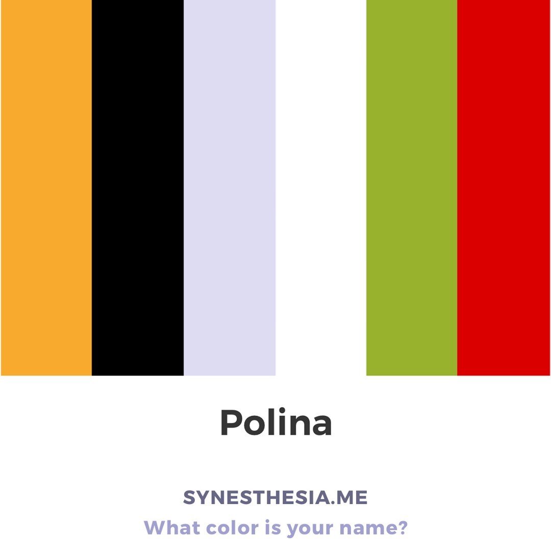 What color is your name, Polina? #whatcolorisyourname #synesthesia #synesthesiame #nameoftheday #polina