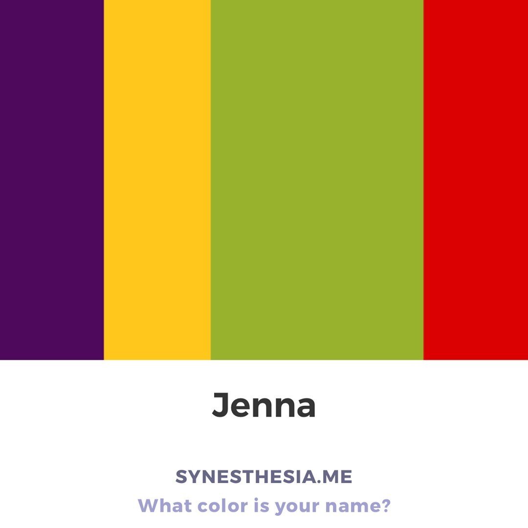 What color is your name, Jenna? #whatcolorisyourname #synesthesia #synesthesiame #nameoftheday #jenna