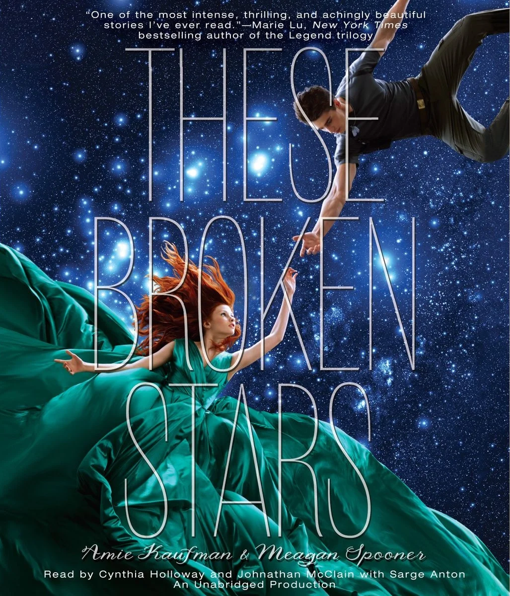 These Broken Stars by Amie Kaufman and Meagan Spooner