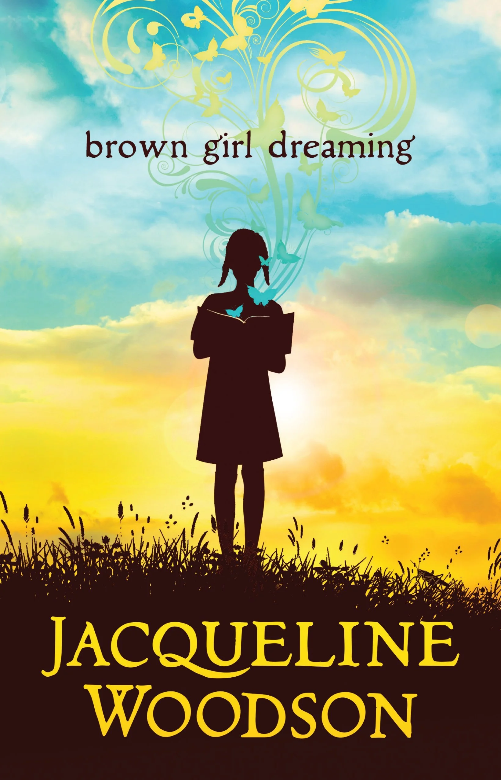 Brown Girl Dreaming by Jacqueline Woodson