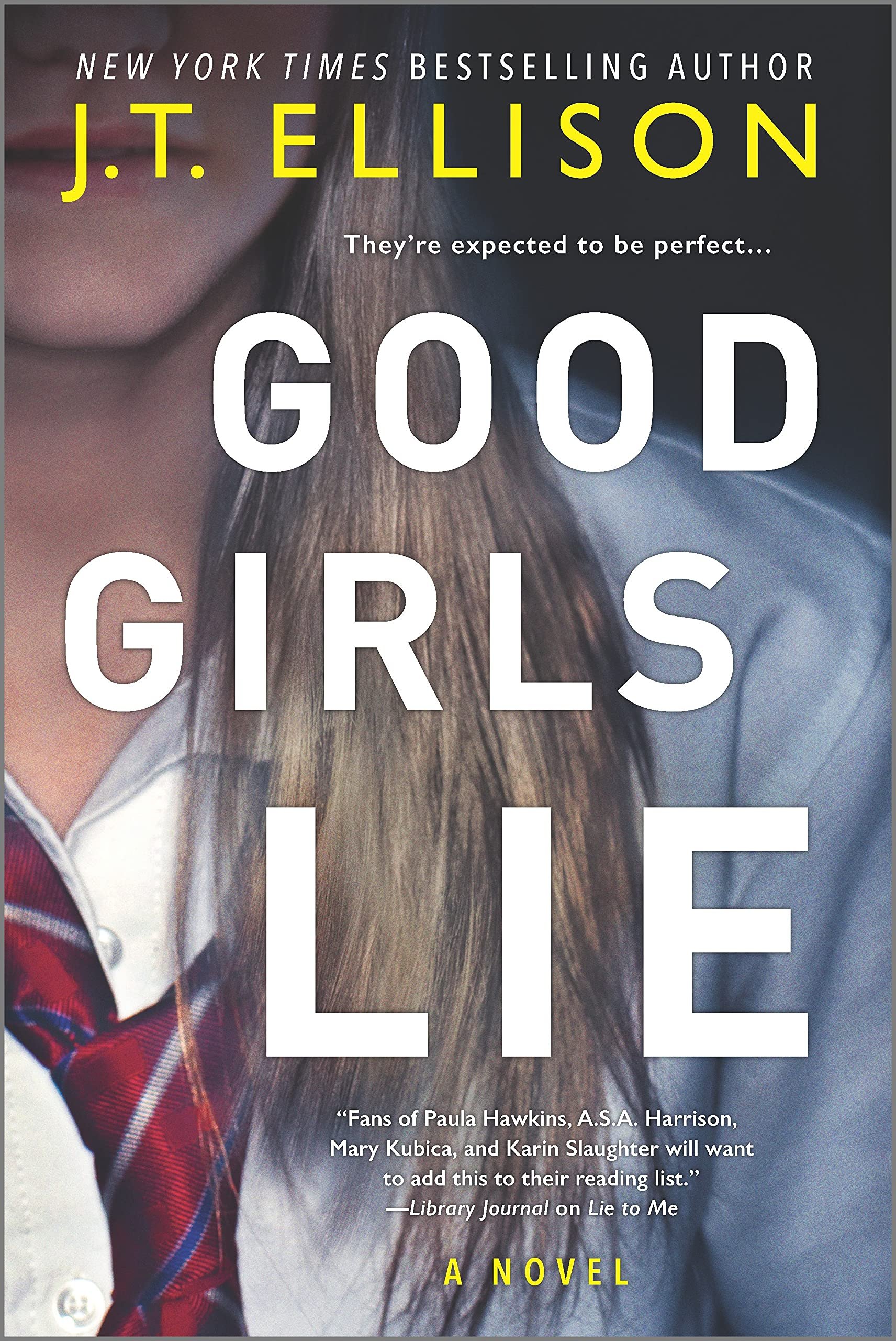 Review: Good Girls Lie by J.T. Ellison