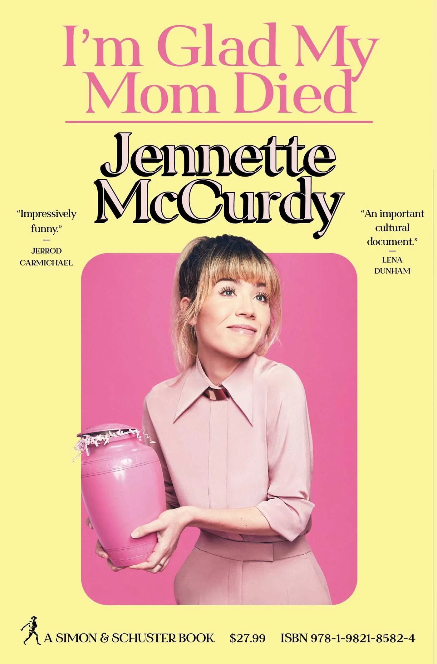 Review: I'm Glad My Mom Died by Jennette McCurdy