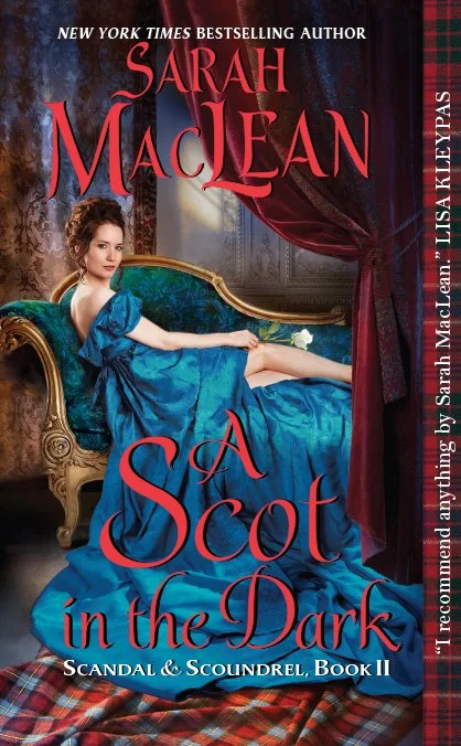Review: A Scot in the Dark by Sarah MacLean