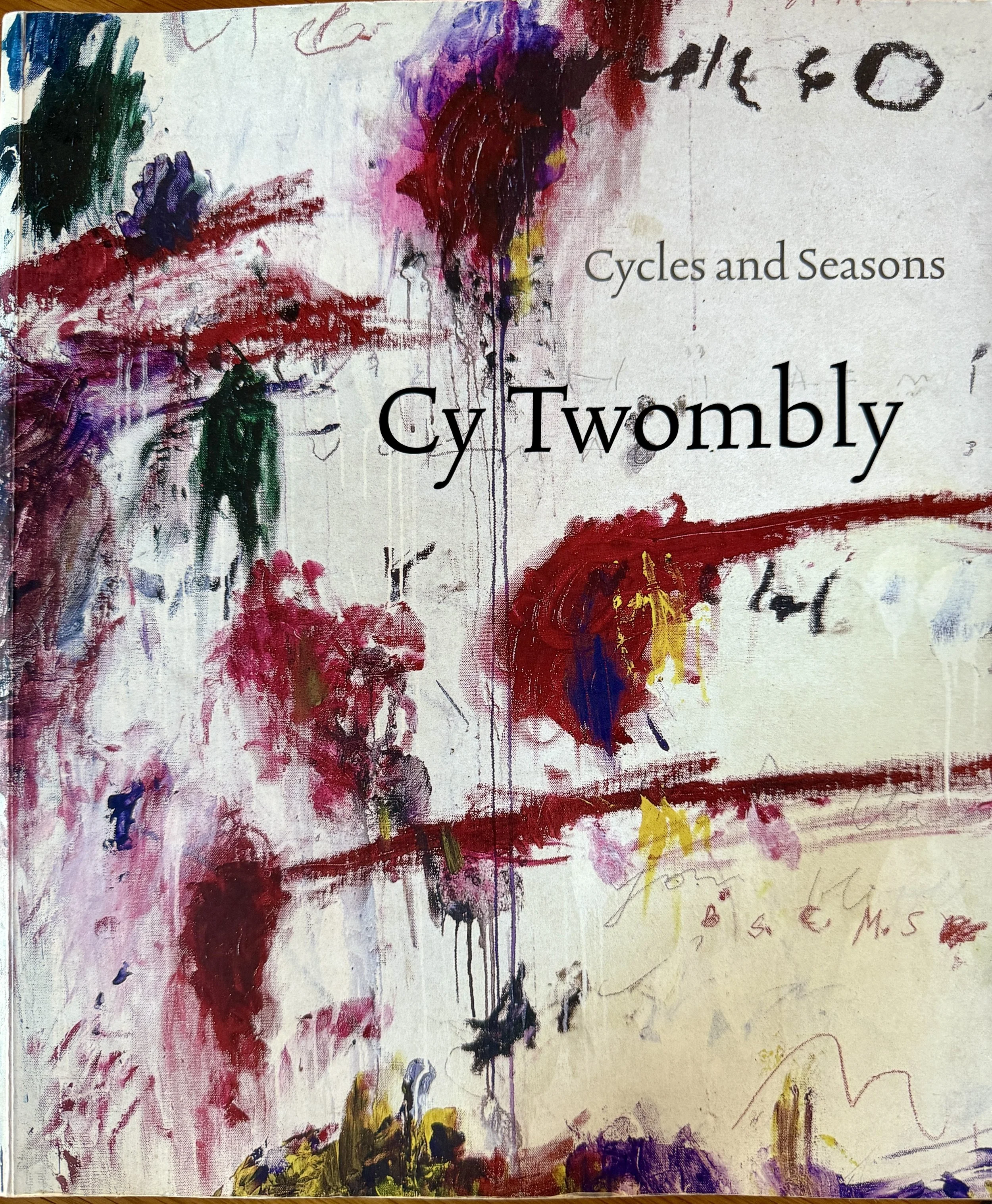 Cycles and Seasons - Cy Twombly. Essay by Tacita Dean