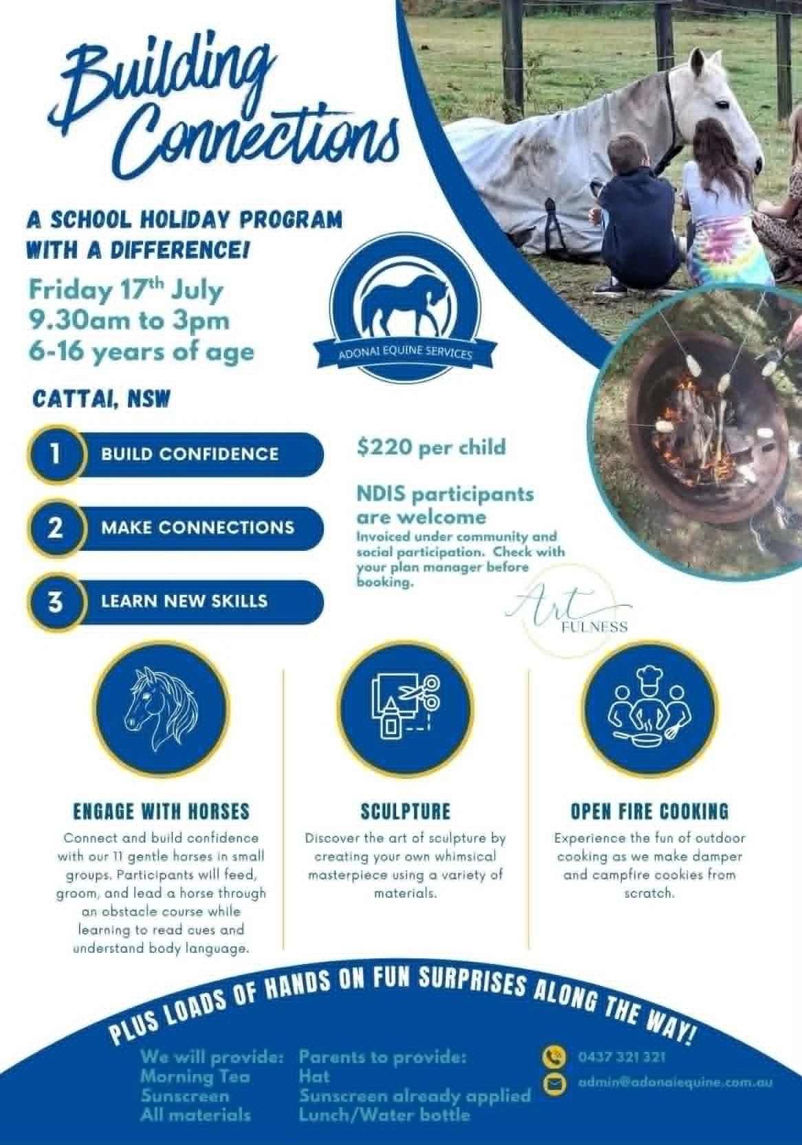 Building Connections School Holiday Program near Hawkesbury in Cattai NSW, offering horse experiences, art activities, campfire cooking, fishing and inclusive NDIS-friendly school holiday fun for children.