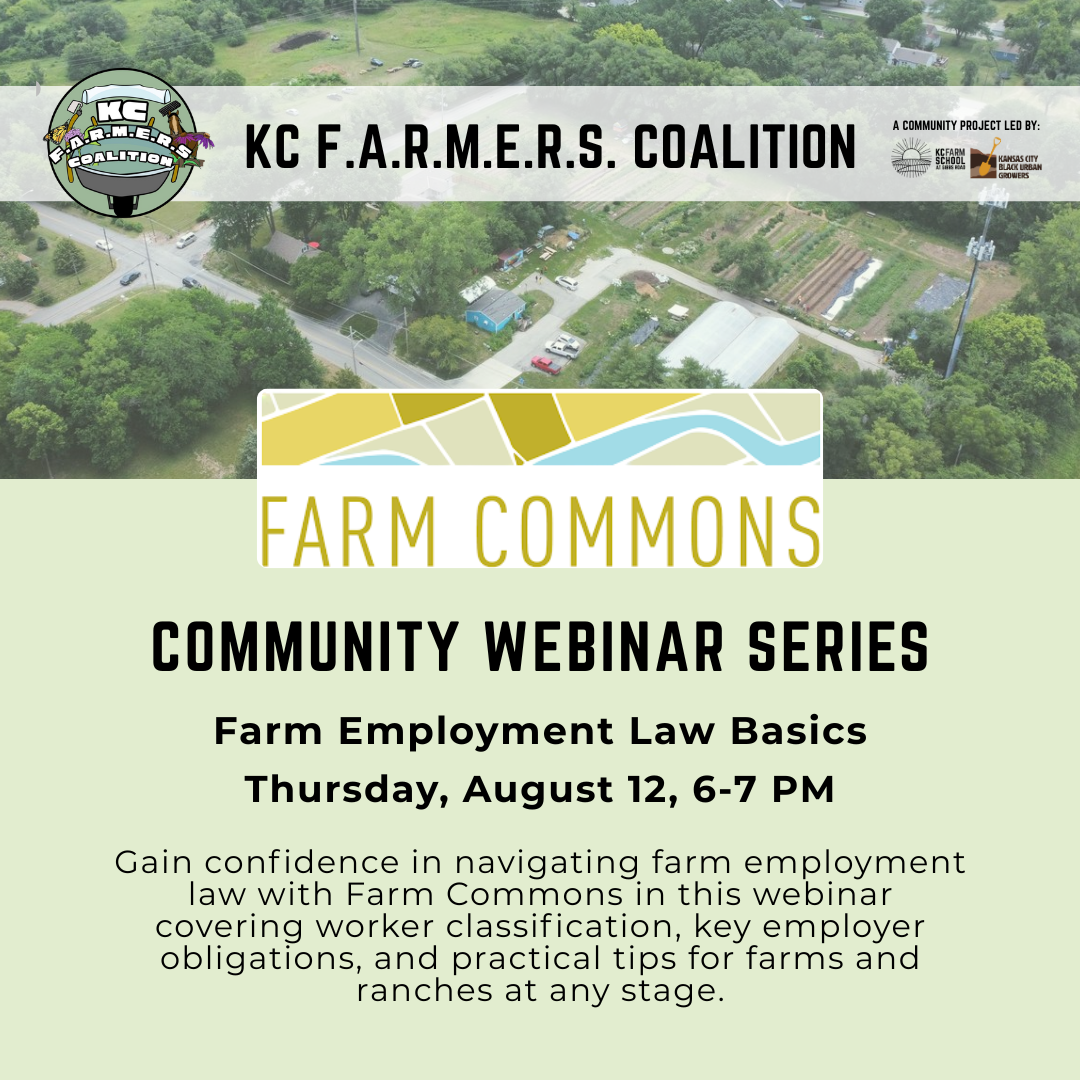 KC F.A.R.M.E.R.S. Community Webinar: Farm Employment Law Basics