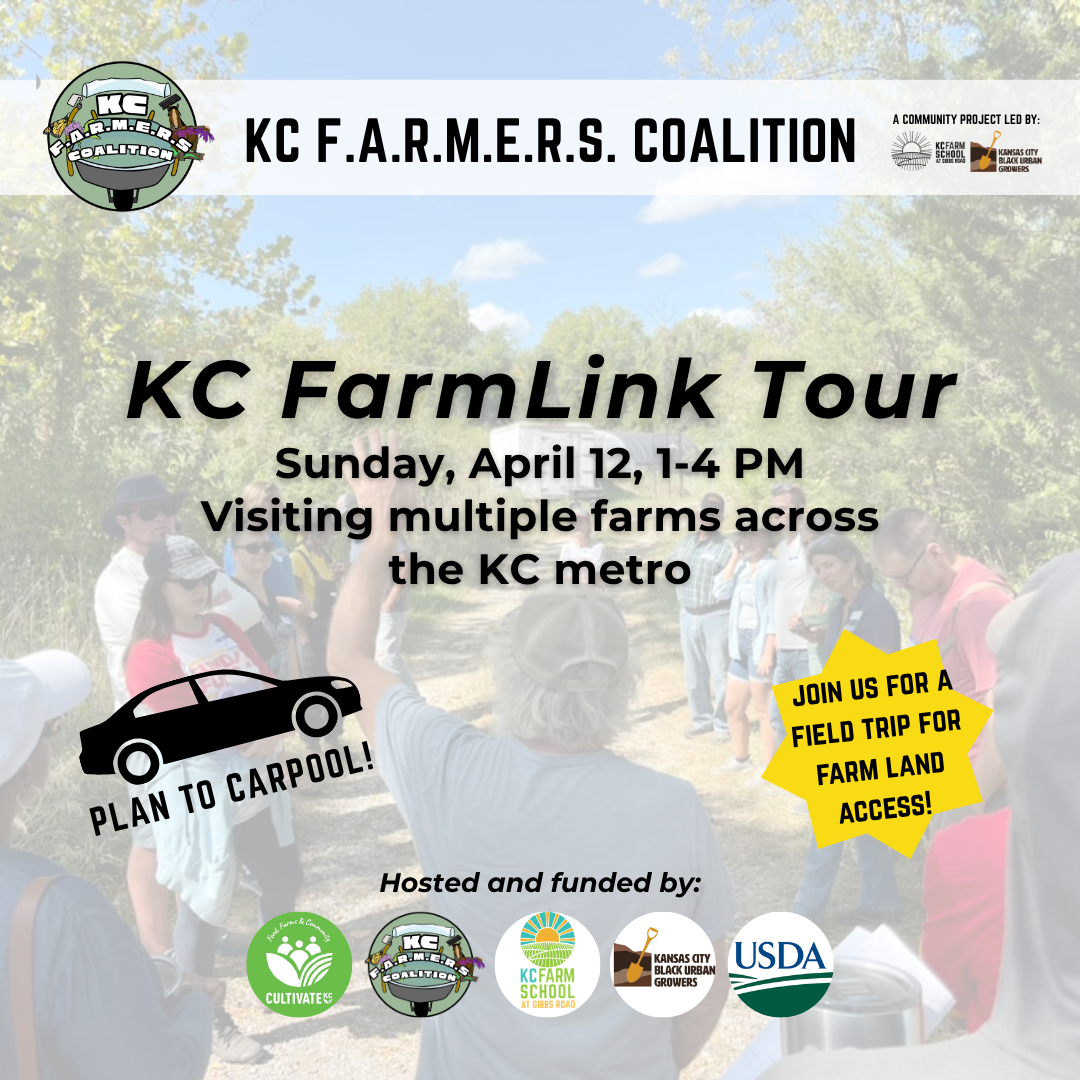KC F.A.R.M.E.R.S. Coalition: KC FarmLink Tour