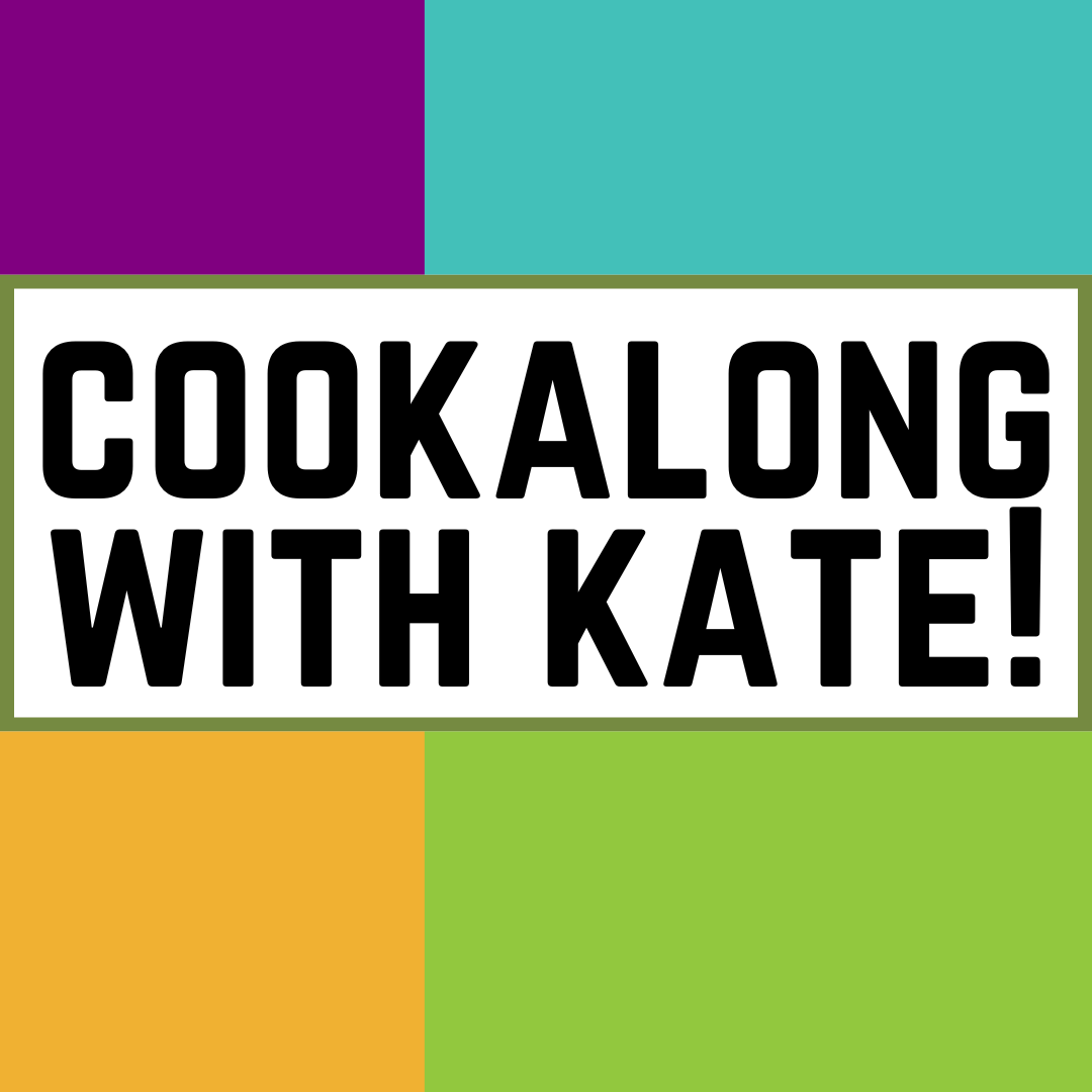 Cookalong with Kate!