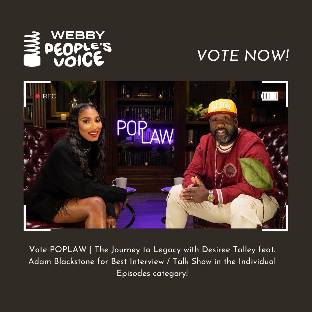 I&rsquo;m thrilled to announce that @poplawpodcast has been nominated for a Webby Award! The episode, The Journey to Legacy featuring Adam Blackstone, explores how he is creating his legacy and provides tools for listeners to build their own legacy.
