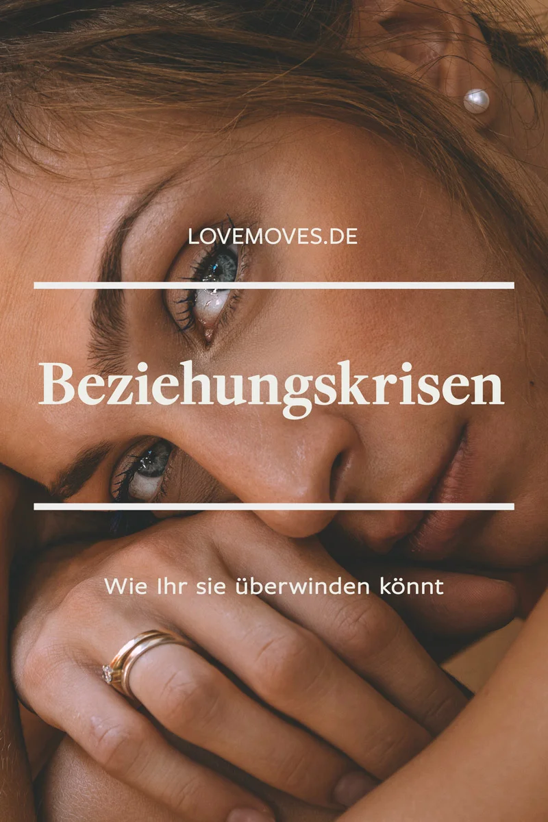 Was Beziehungskrisen mit Veränderung zu tun haben?