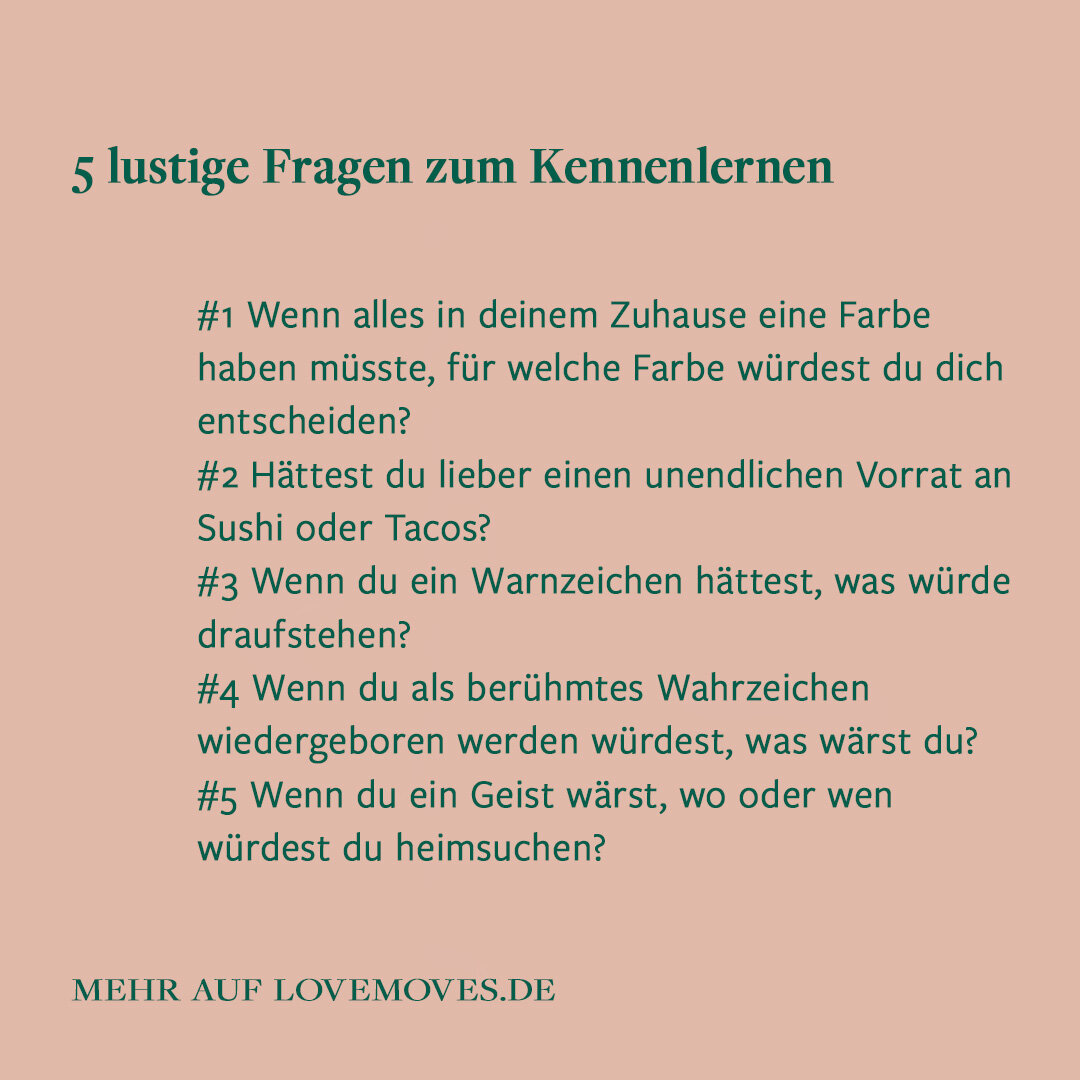 47 erste Fragen, die besser sind als "Wie geht`s?" — Love Moves