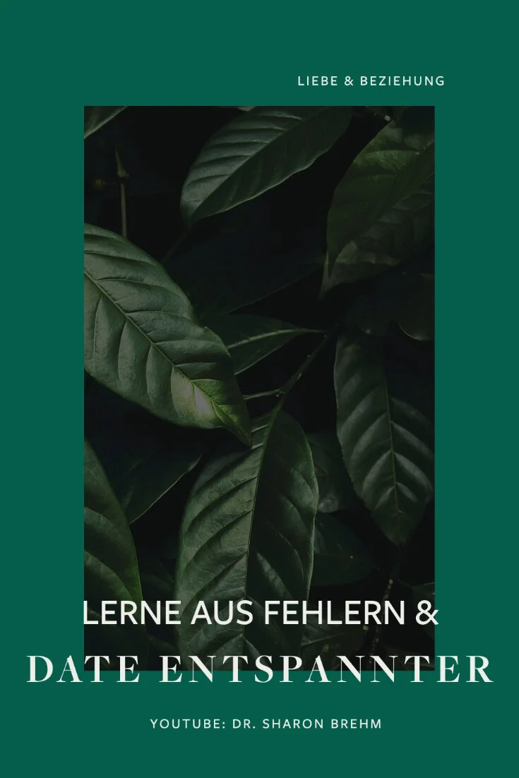 Entspannter daten: lerne aus alten Fehlern und finde dein Gleichgewicht
