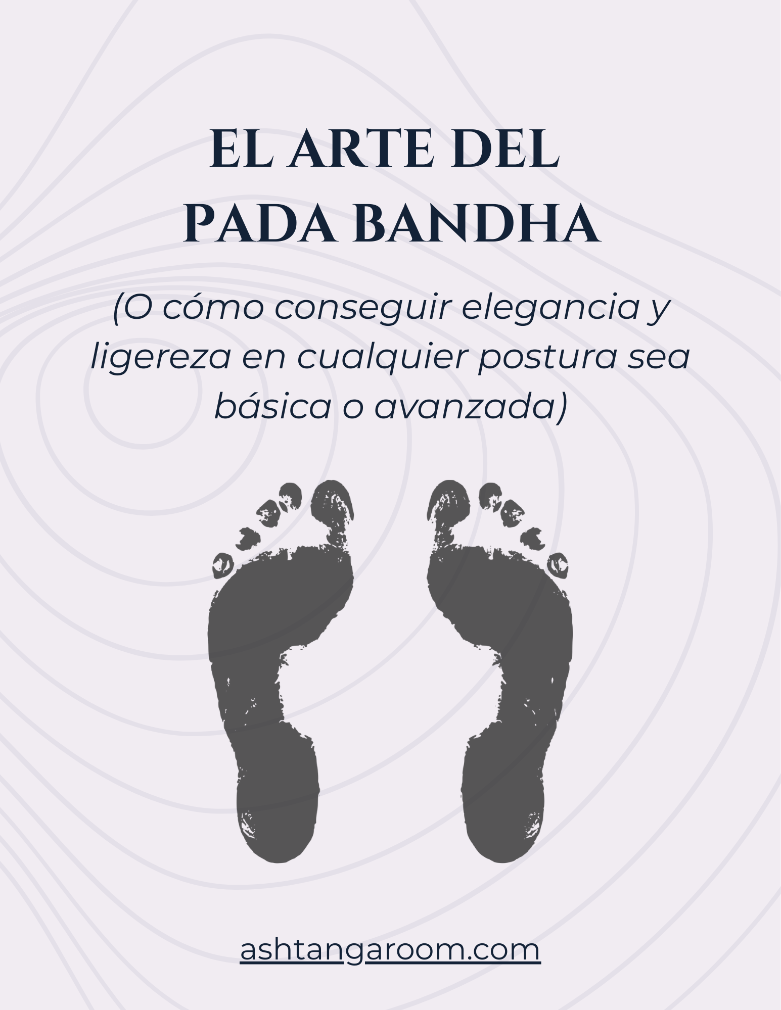 EL ARTE DEL PADA BANDHA