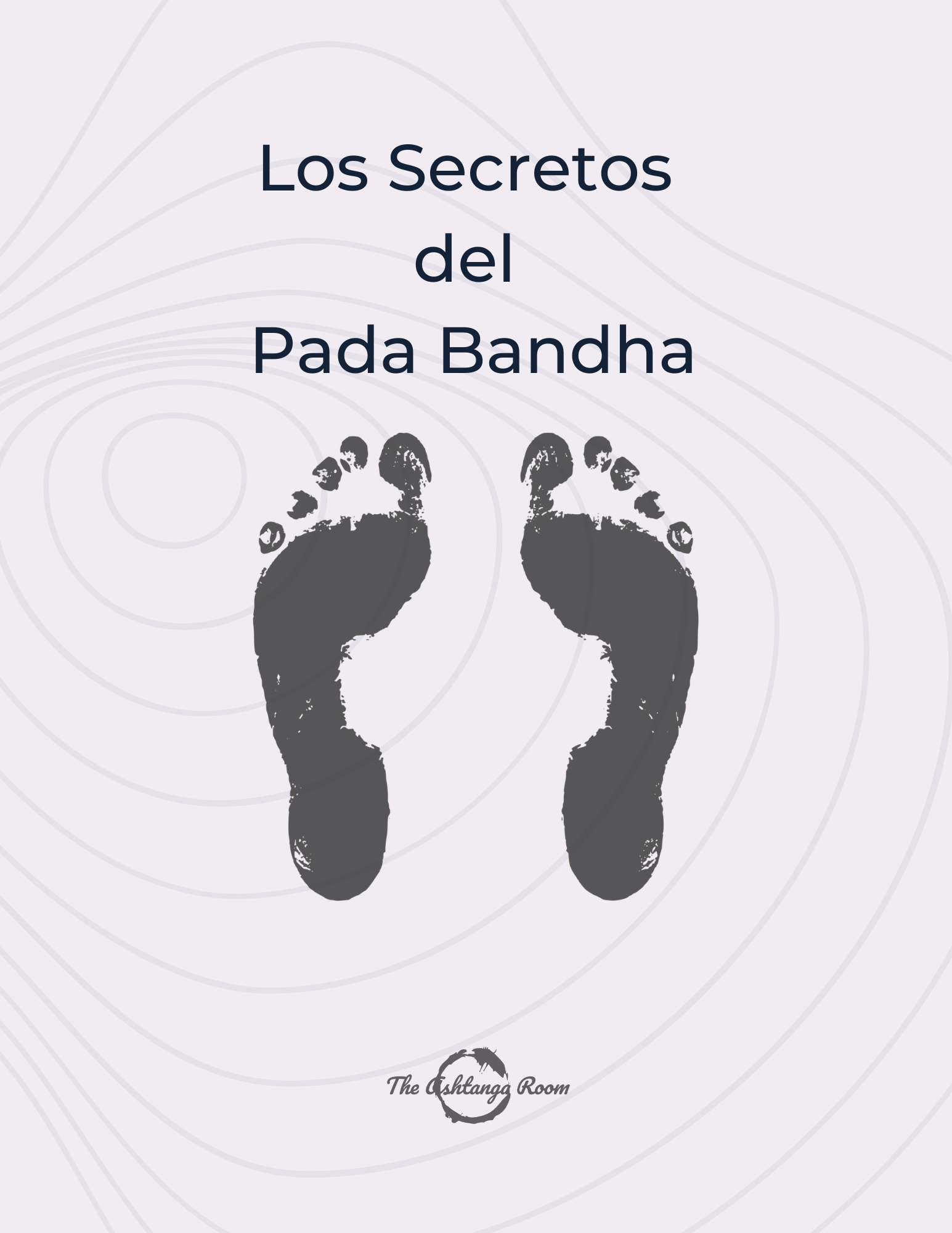 LOS SECRETOS DEL PADA BANDHA