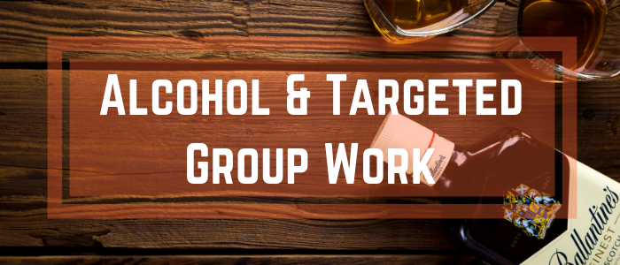 Entry Level Alcohol & Targeted Group Work.png