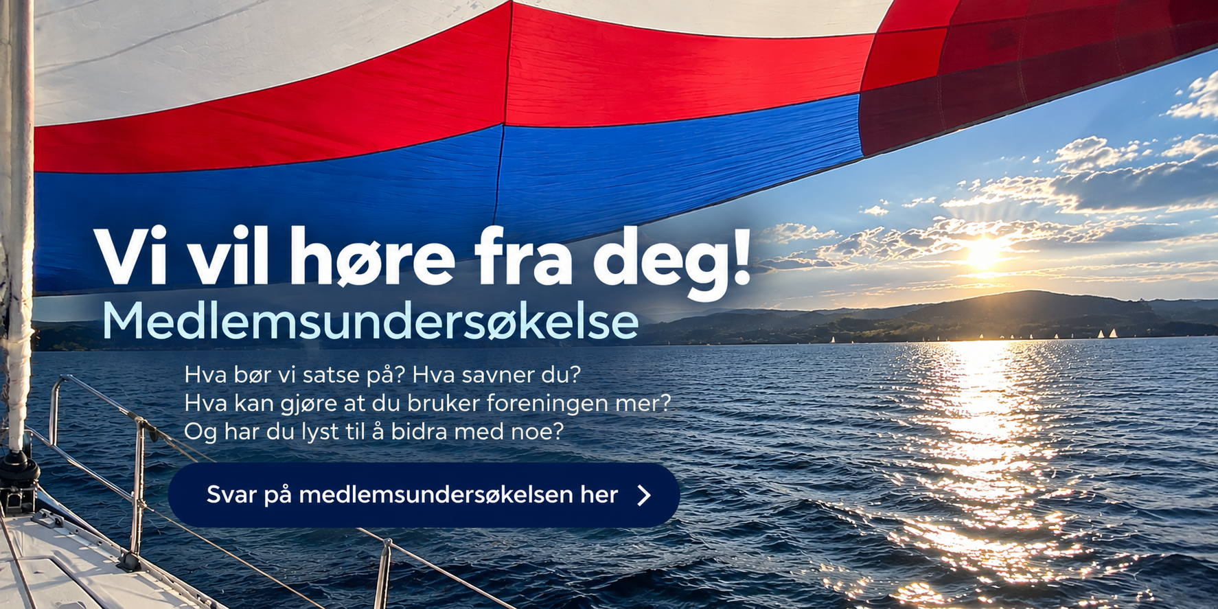 Medlemsundersøkelse - bli med å utvikle oss!