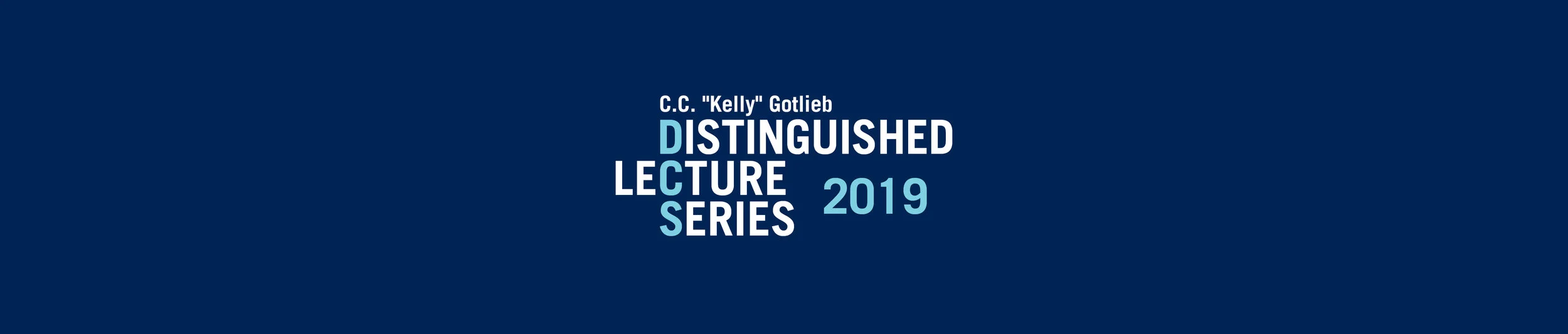 2019 C.C. "Kelly" Gotlieb Distinguished Lecture Series 