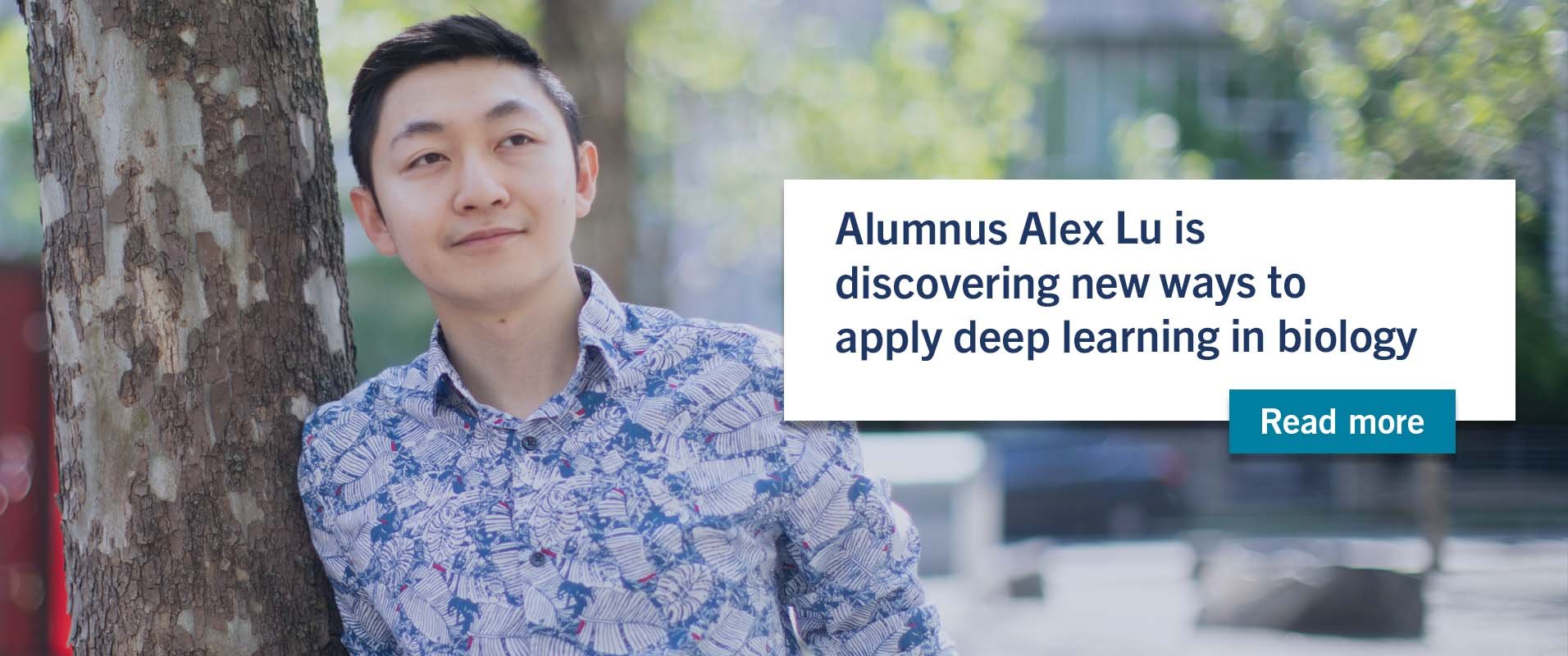 CS alum Alex Lu is discovering new ways to apply deep learning in biology