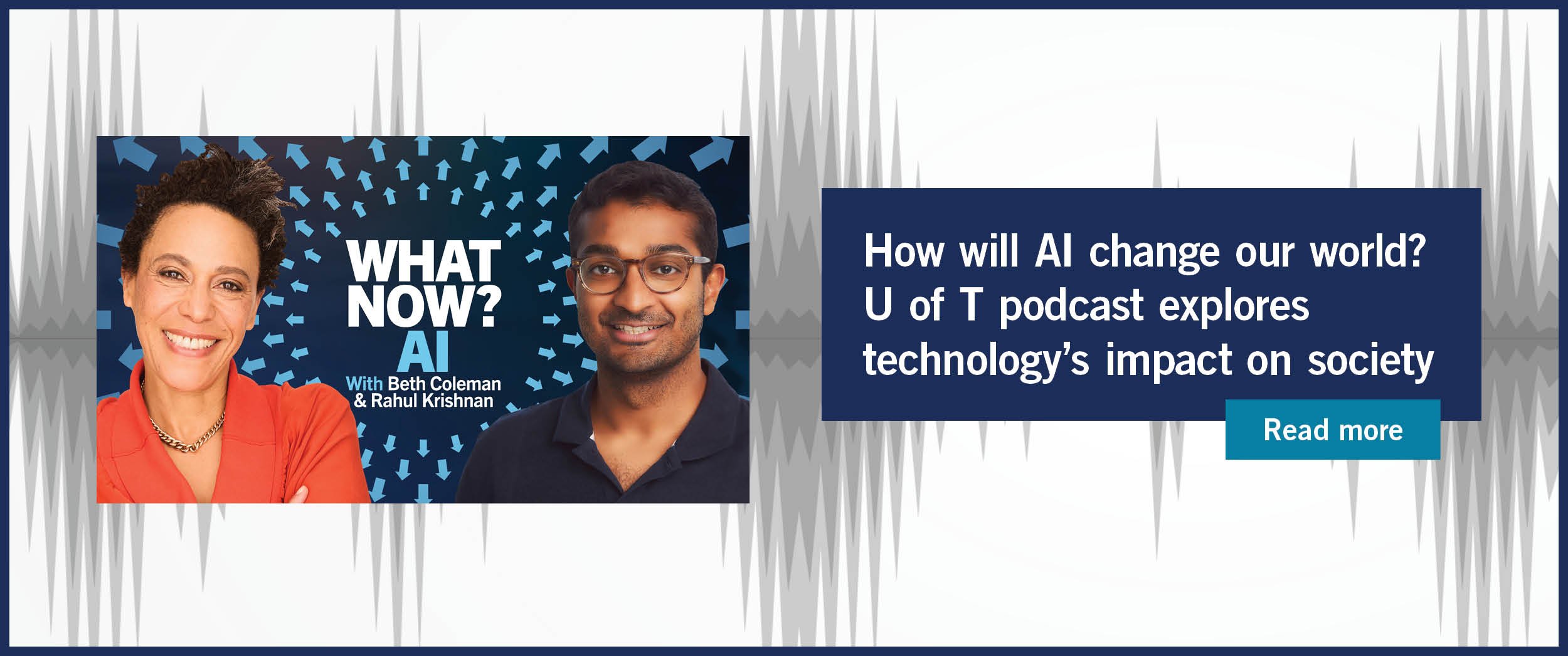 How will AI change our world? U of T podcast explores technology’s impact on society