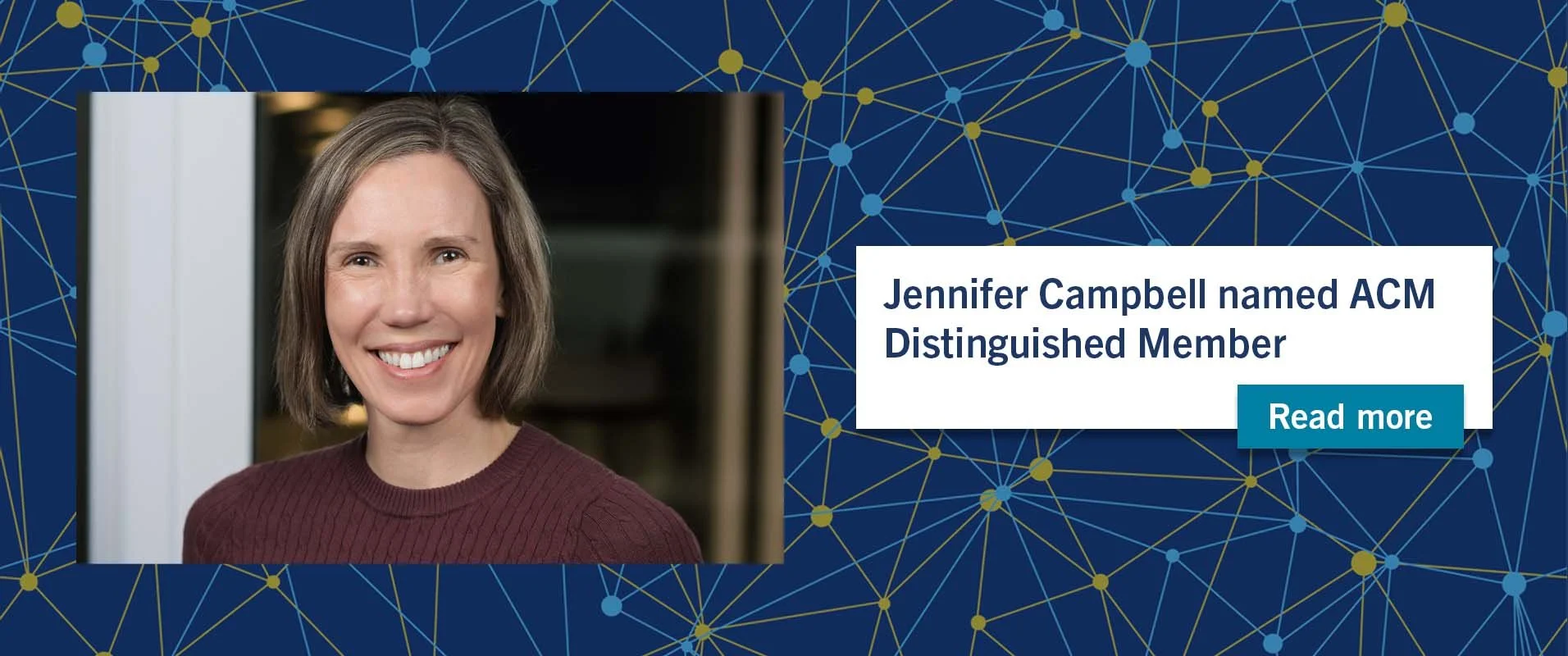 Jennifer Campbell named ACM Distinguished Member