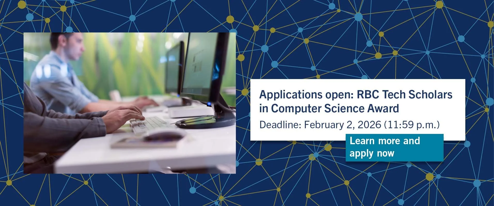 Applications open: RBC Tech Scholars in Computer Science Award