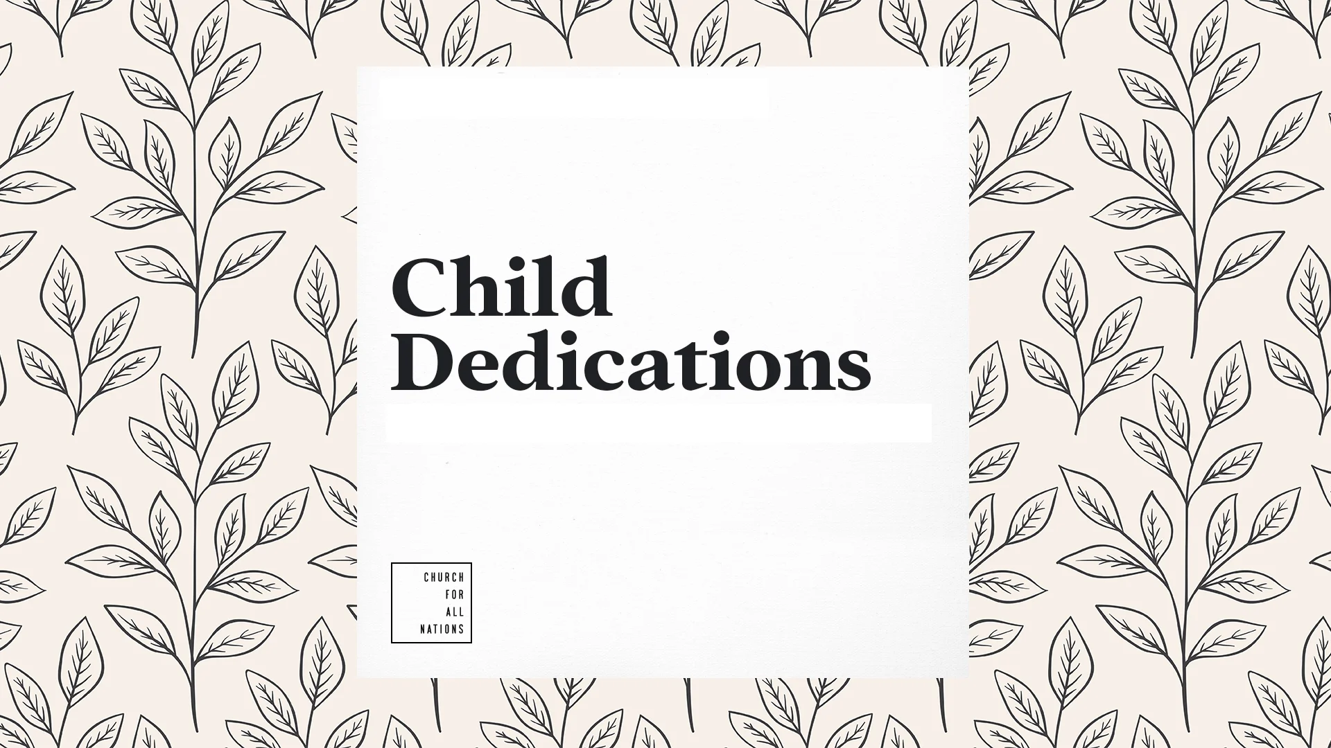 ChildDedications_BlankSlide.jpg