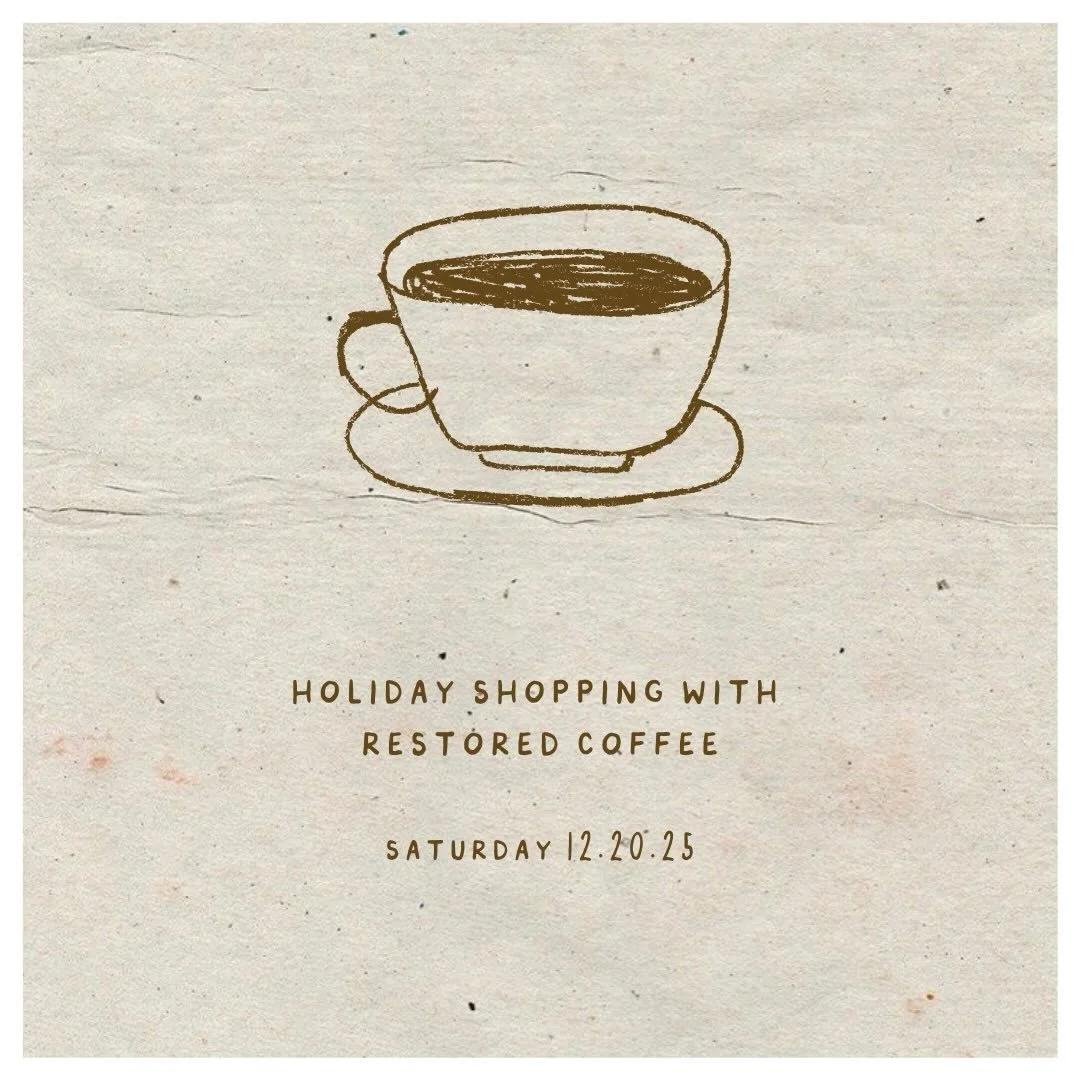 Come by this Saturday for some holiday shopping + coffee by @restoredcoffeeco inside! Free in-store gift wrapping and surprise in-store deals &mdash; see ya there!