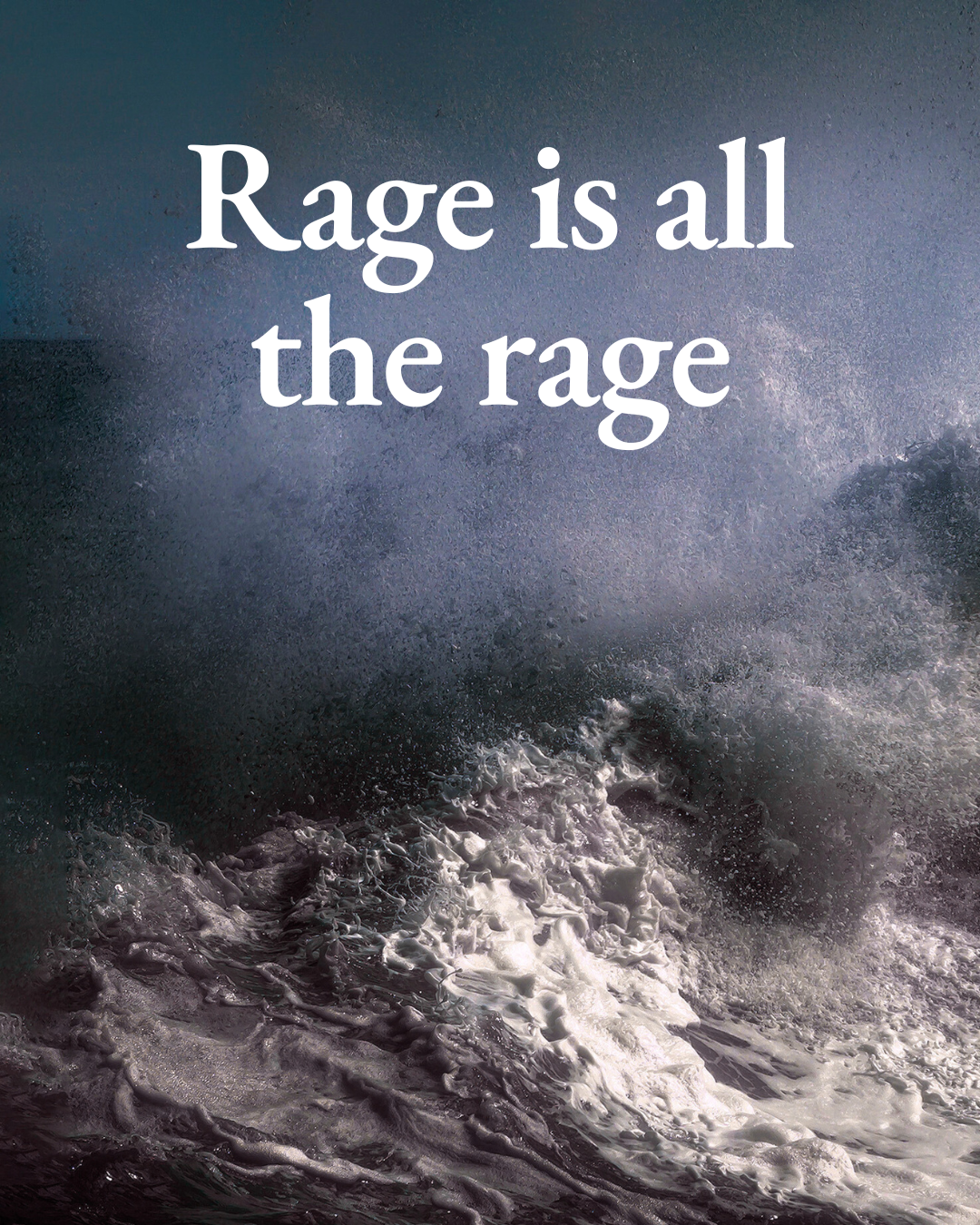 Rage is all the rage