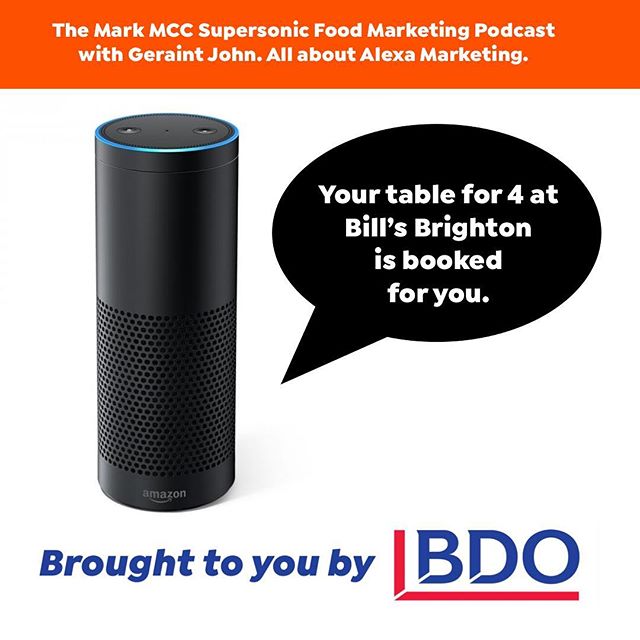 ‪This week on The Mark MCC Supersonic Food Marketing Podcast. We find out how you can start marketing via Amazon Alexa with @geraintjohn 🔗 in bio to listen now. ‪Brought to you by @bdo_uk ‬