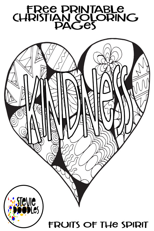 KINDNESS - Fruits Of The Spirit Free Coloring Page — Stevie Doodles KINDNESS - Fruits Of The Spirit Free Coloring Page — Stevie Doodles