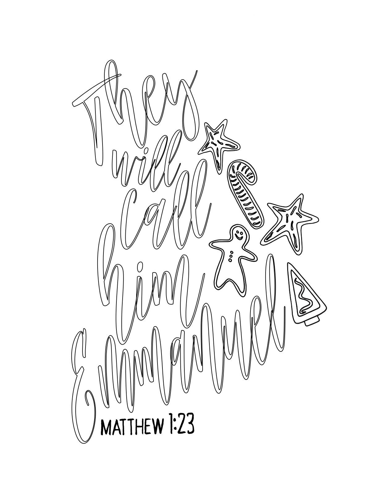 Free Advent Coloring Page - They Will Call Him Emmanuel - Matthew 1:23 Christmas Printable CLICK HERE TO DOWNLOAD YOUR FREE PRINTABLE CHRISTMAS COLORING PAGE