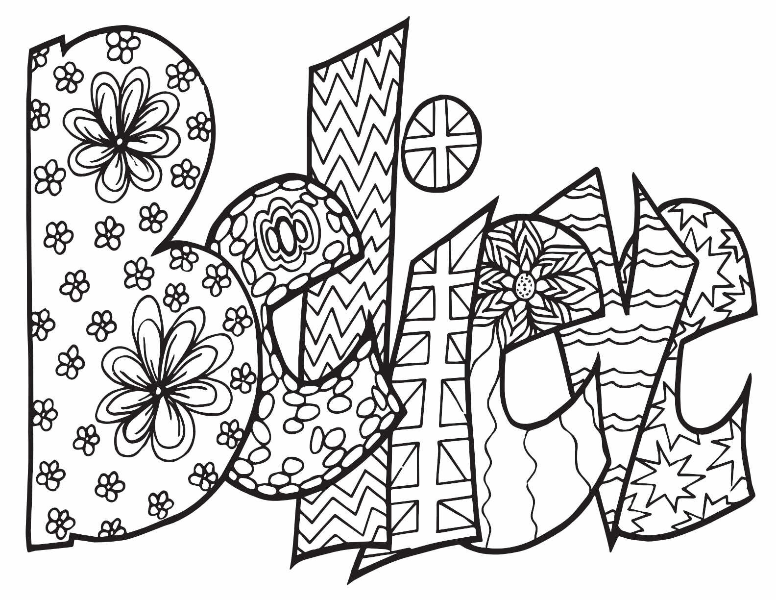 3 Free BELIEVE Printable Coloring Page CLICK HERE TO DOWNLOAD THE PAGE ABOVE