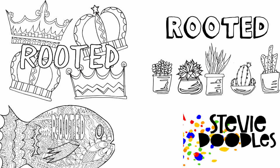 ROOTED! 3 Free Printable Coloring Pages