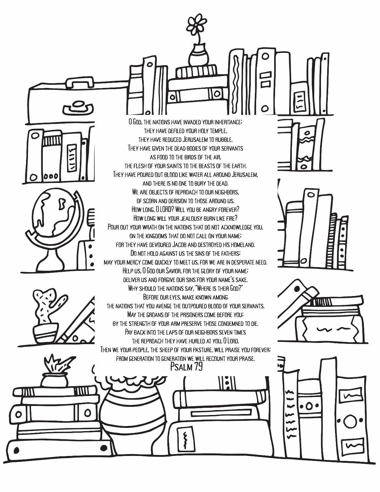 10 Free Printable Psalm Coloring Pages - Download and Color Adult Scripture - Psalm 79CLICK HERE TO DOWNLOAD THIS PAGE FREE