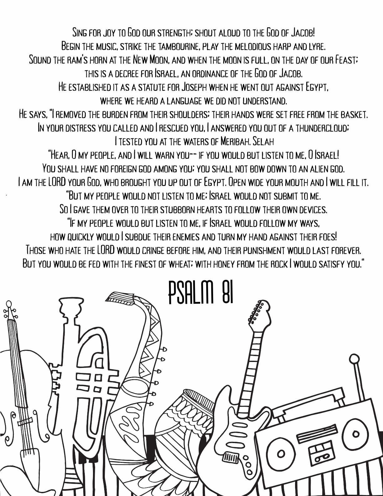 10 Free Printable Psalm Coloring Pages - Download and Color Adult Scripture - Psalm 81CLICK HERE TO DOWNLOAD THIS PAGE FREE