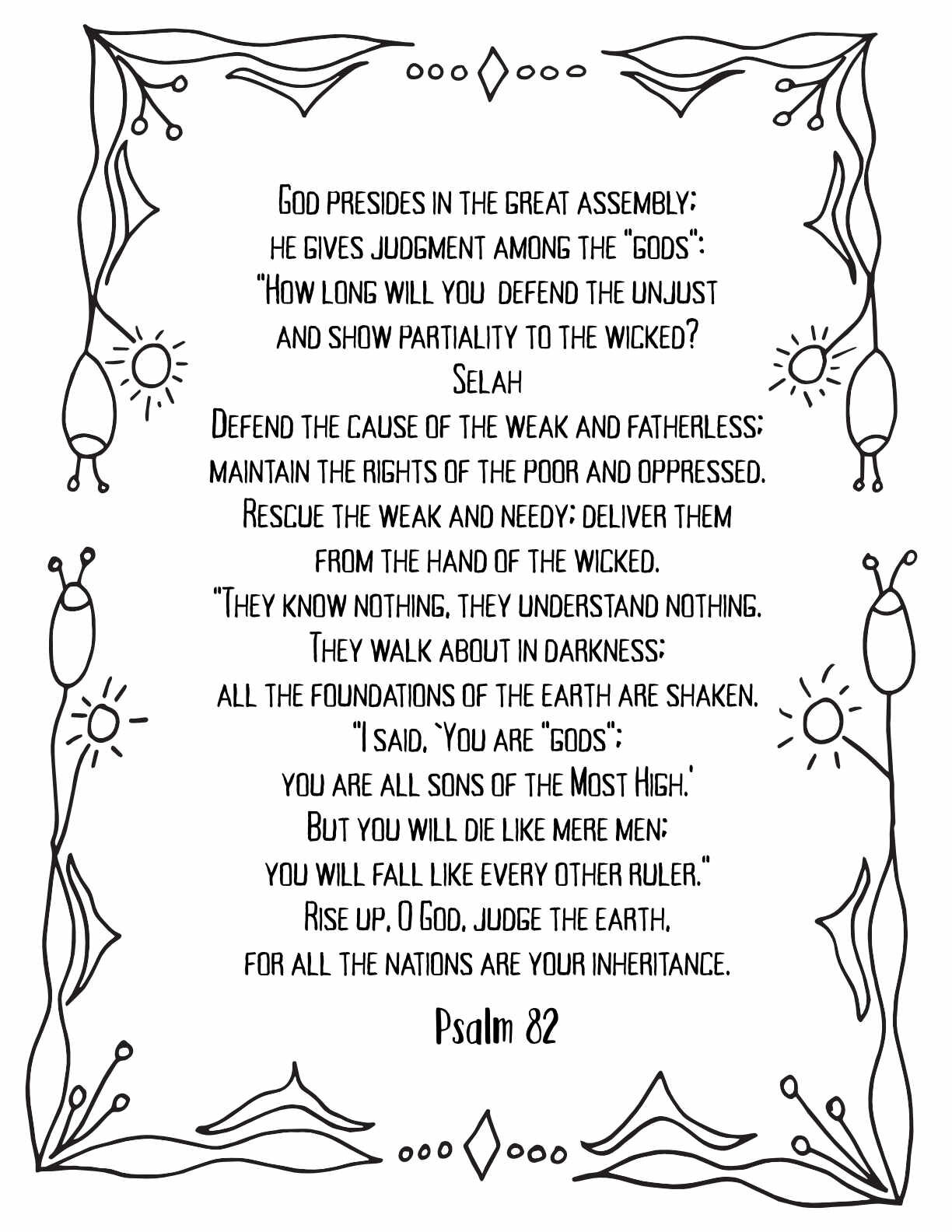 10 Free Printable Psalm Coloring Pages - Download and Color Adult Scripture - Psalm 82CLICK HERE TO DOWNLOAD THIS PAGE FREE