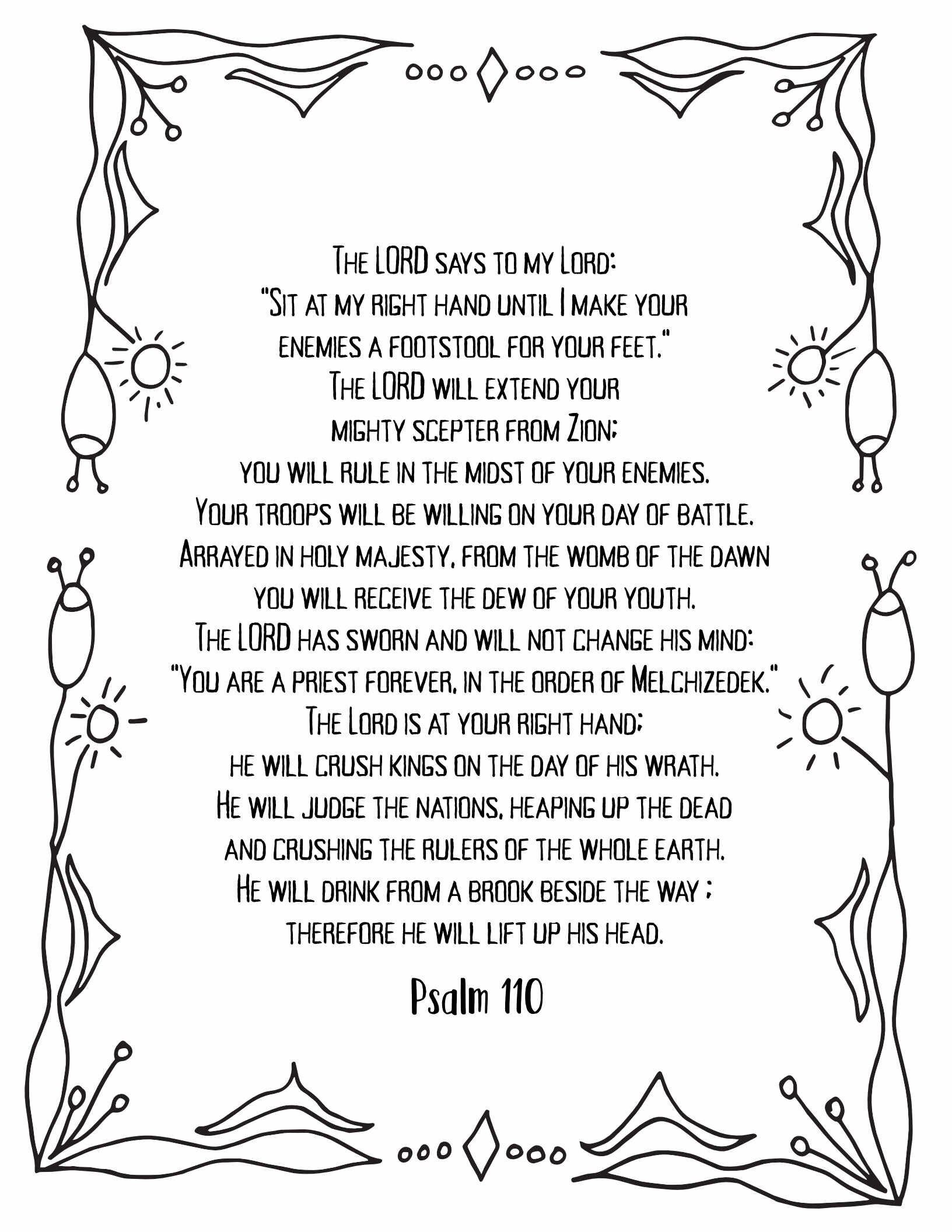10 Free Printable Psalm Coloring Pages - Download and Color Adult Scripture - Psalm 110CLICK HERE TO DOWNLOAD THIS PAGE FREE