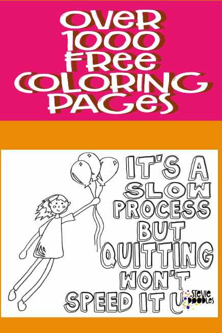 ”It’s A Slow Process But Quitting Won’t Speed It Up.” Girl With Balloons Free Page